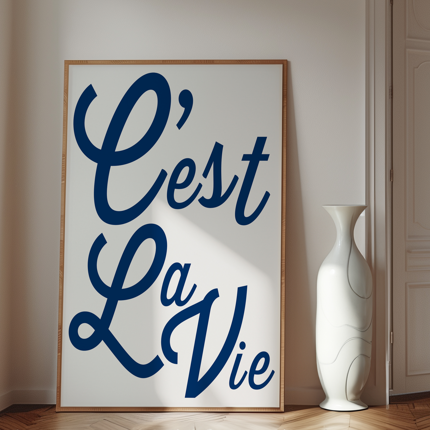 C'EST LA VIE PRINT