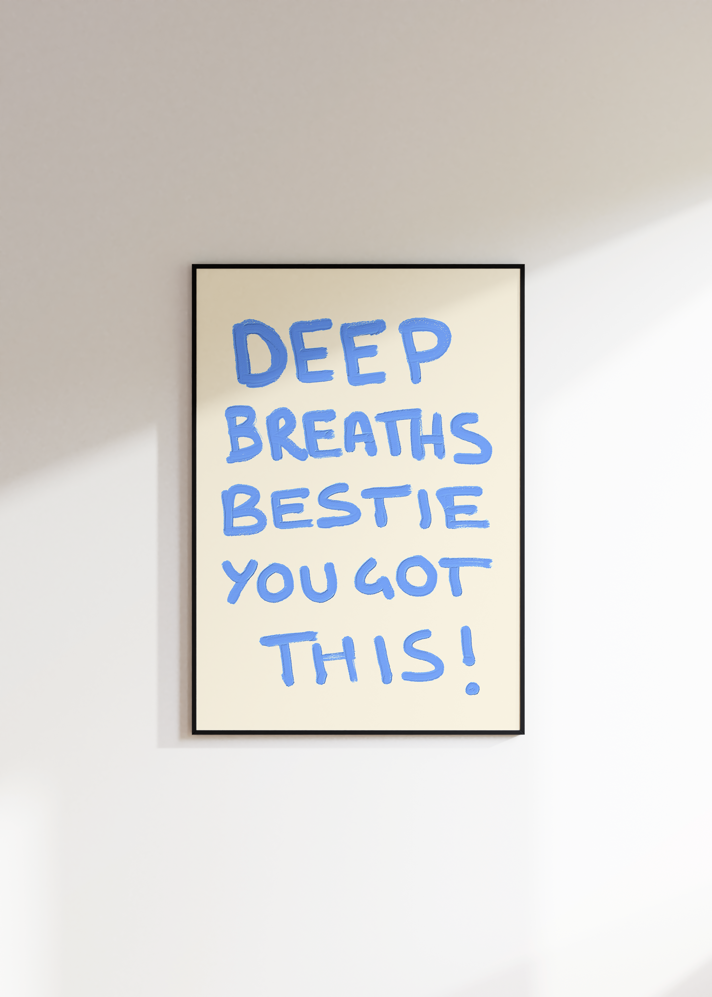 Deep Breaths Bestie You Got This Digital Download