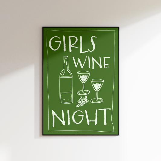 GIRLS WINE NIGHT PRINT