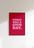 Today Was A Good Day Digital Download