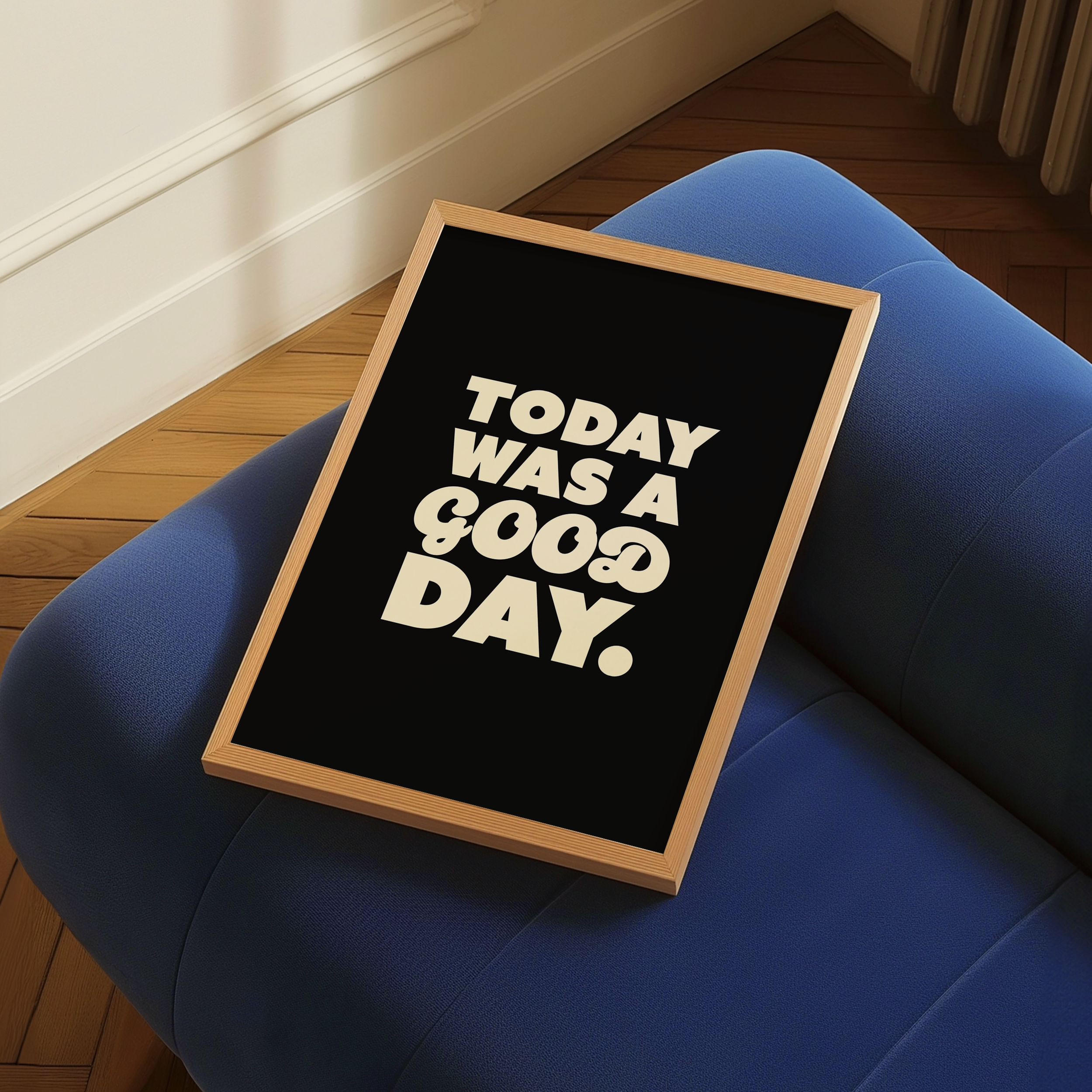 Today Was A Good Day Digital Download