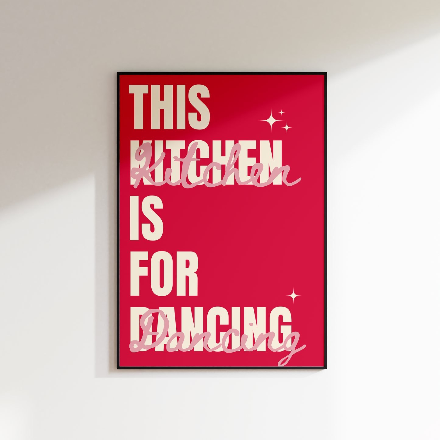 THIS KITCHEN IS FOR DANCING PRINT