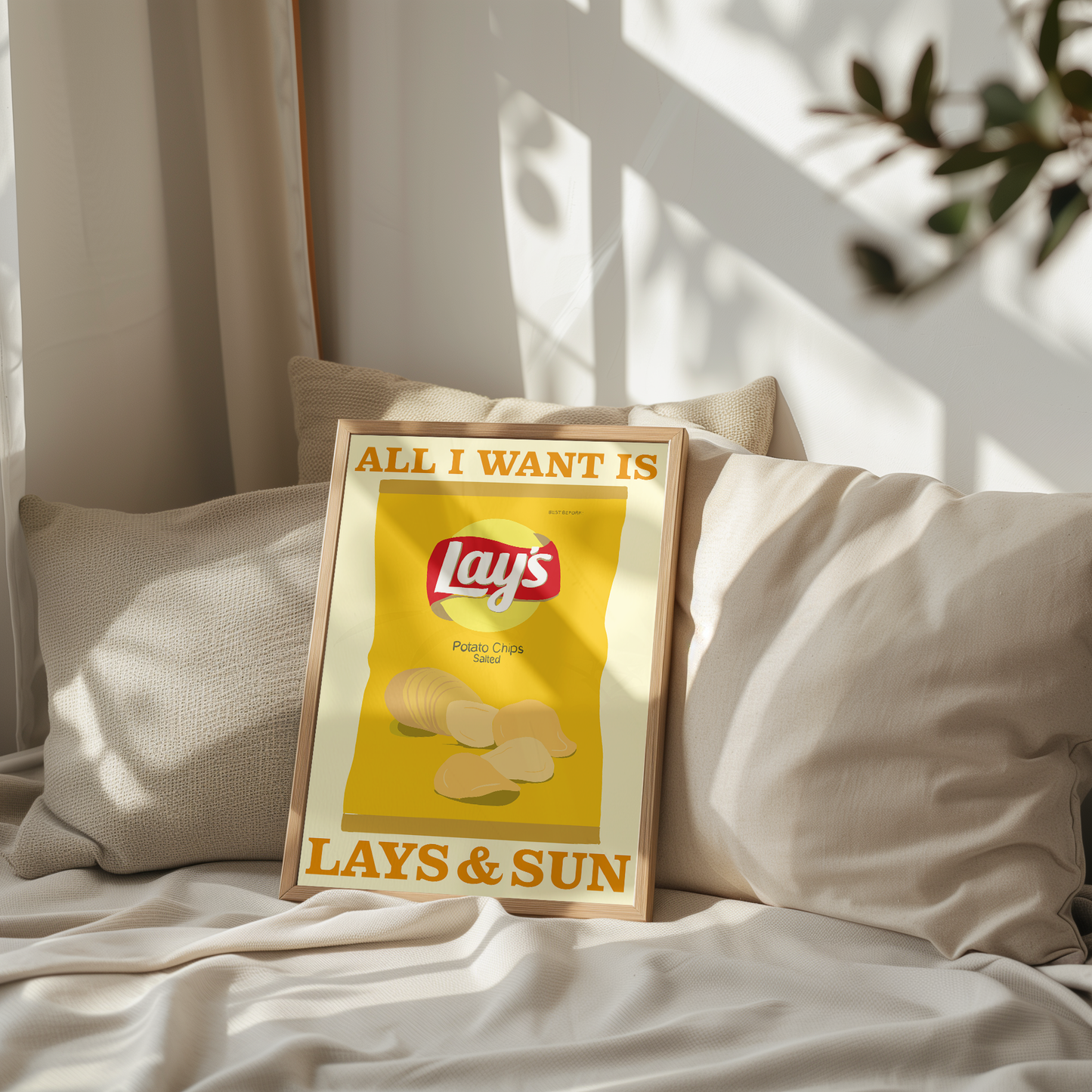 ALL I WANT IS LAYS & SUN PRINT