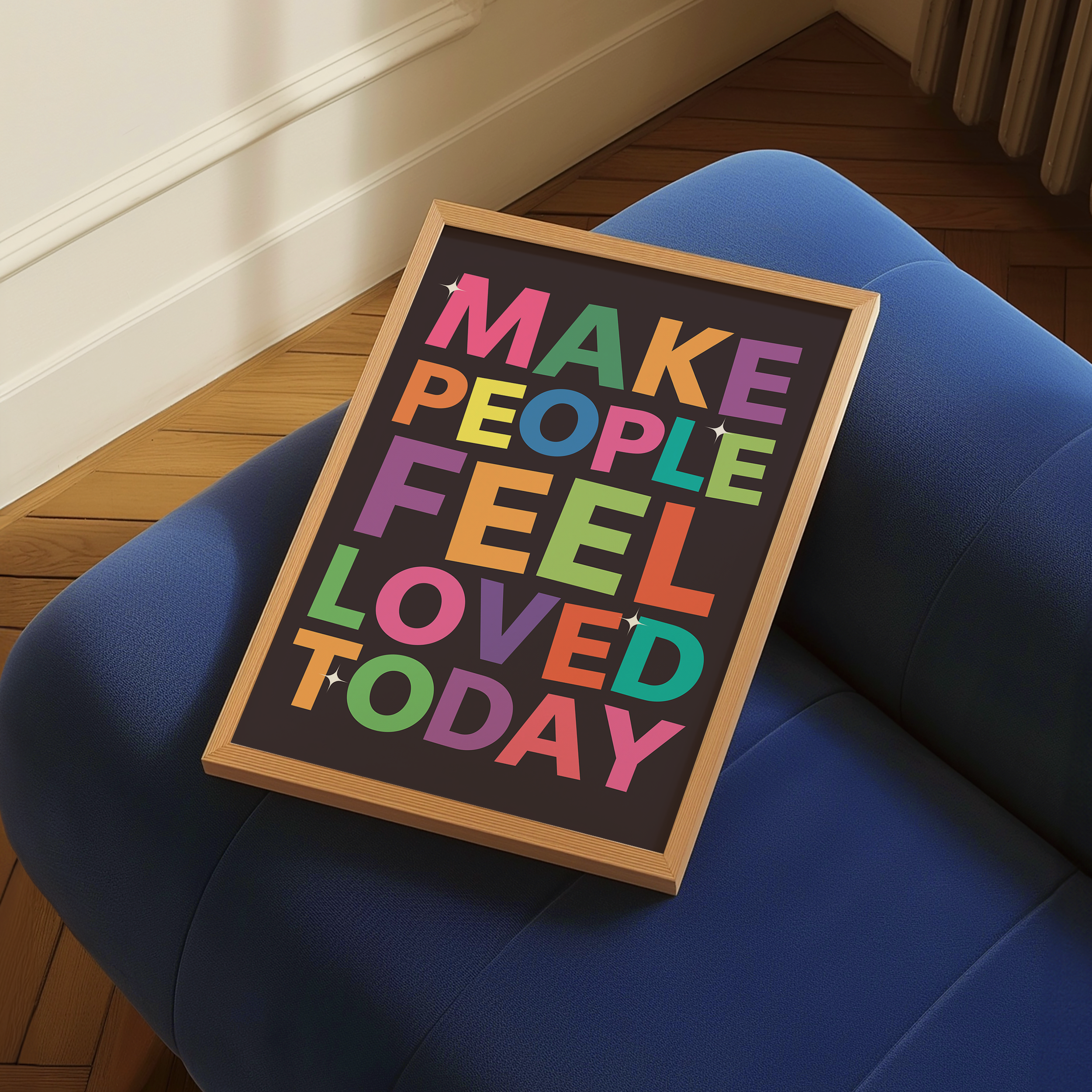 Make People Feel Loved Today Digital Download