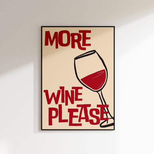 MORE WINE PLEASE PRINT