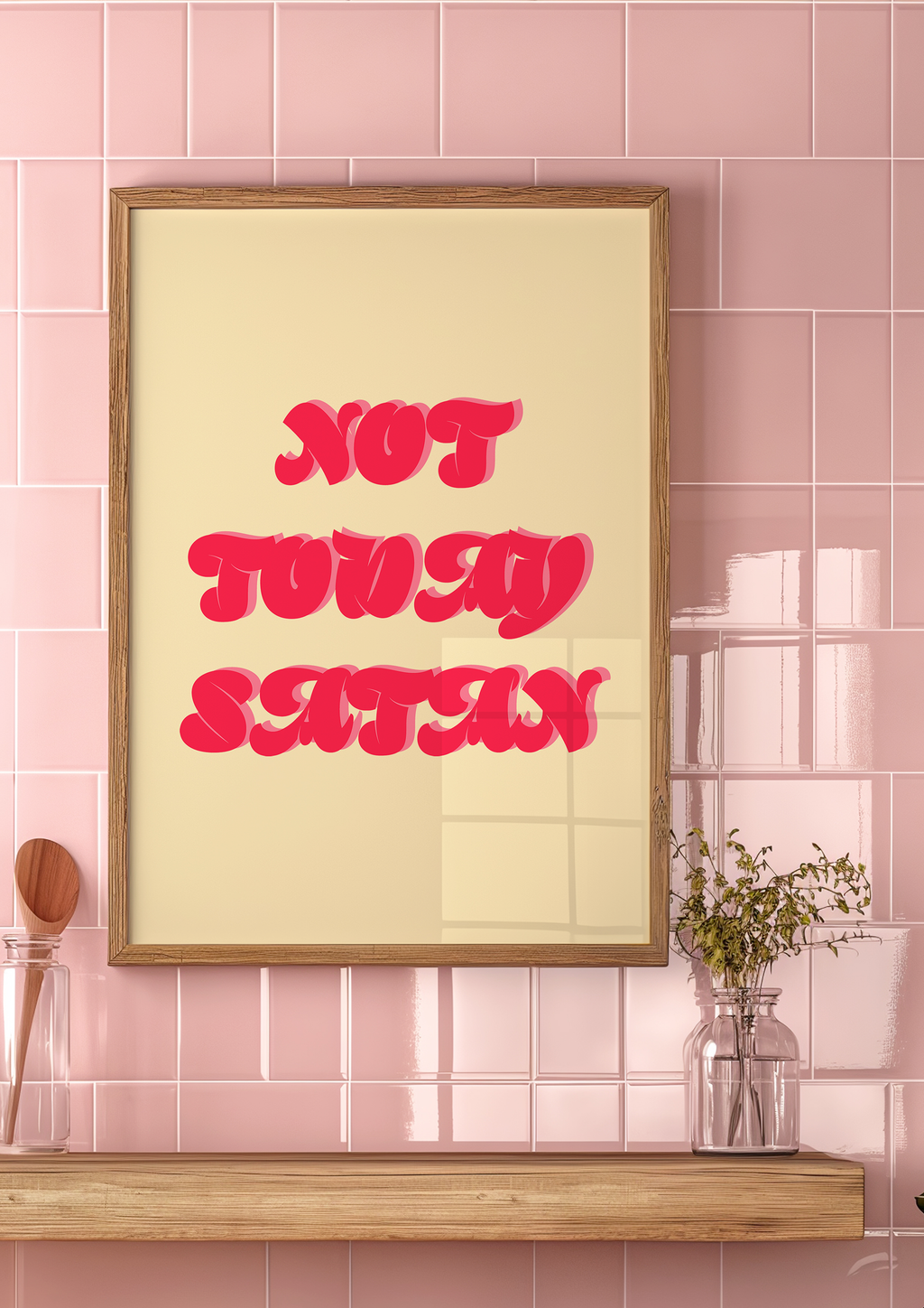 Not Today Satan Digital Download