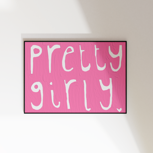 PRETTY GIRL PRINT