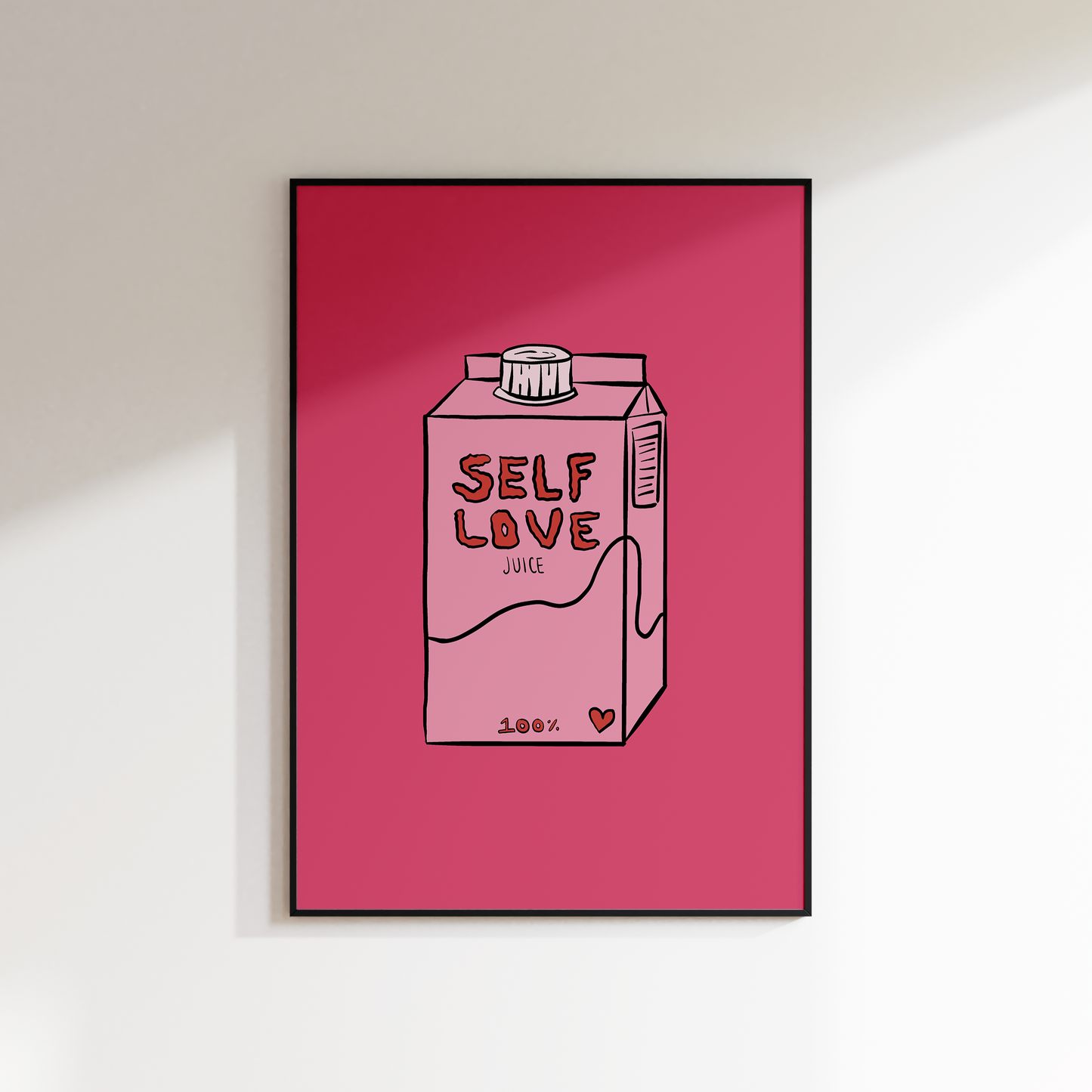 SELF LOVE JUICE PRINT