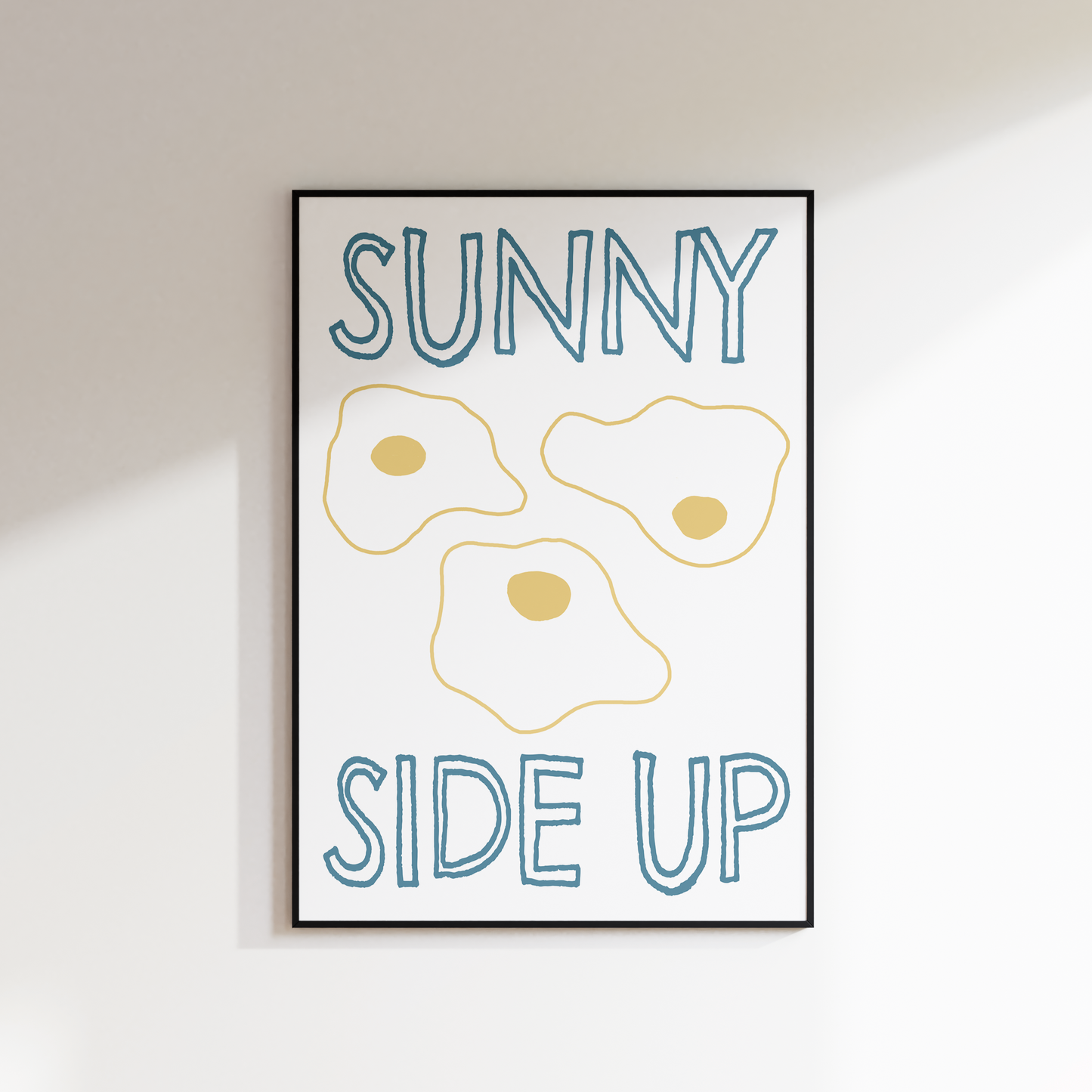 SUNNY SIDE UP PRINT