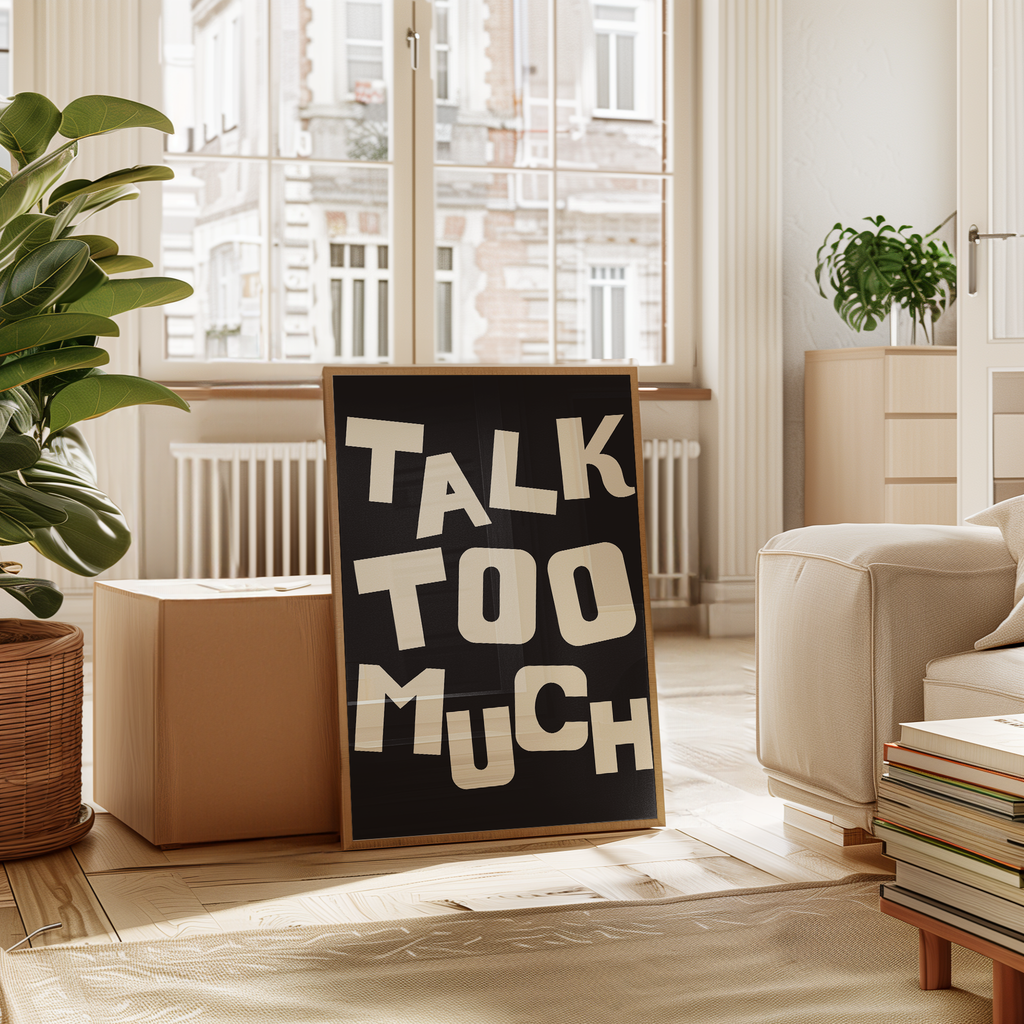 Talk Too Much Digital Download