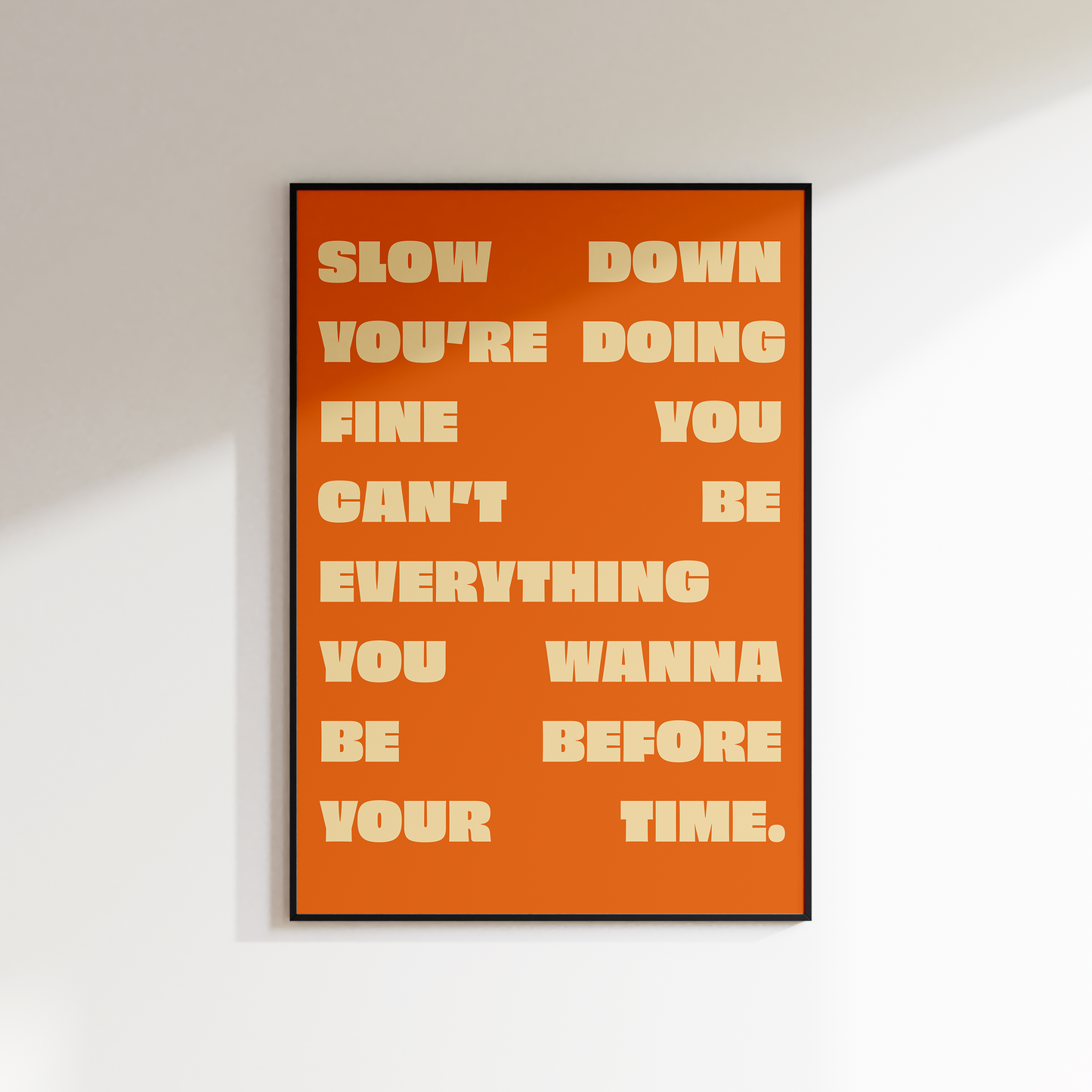 SLOW DOWN DIGITAL